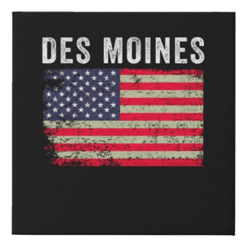 Des Moines USA _ American Flag _ Vintage Faux Canvas Print