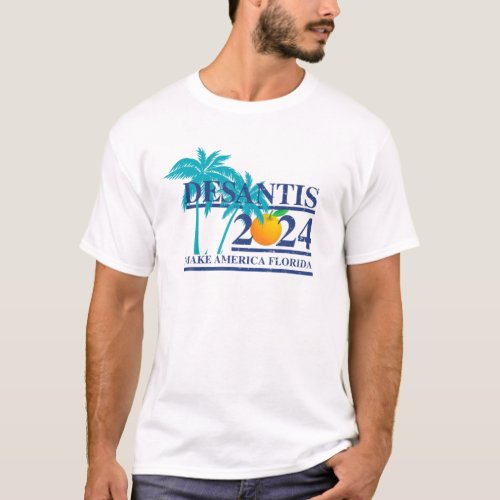 Desantis 2024 Make America Florida _ Men Women Y T_Shirt