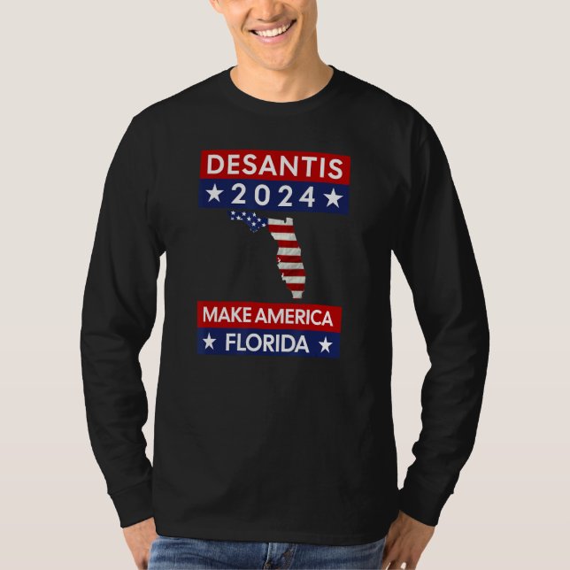 DeSantis 2024 make America Florida T-Shirt (Front)