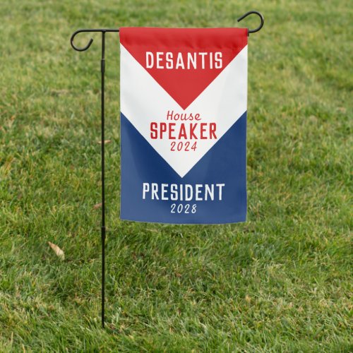 DeSantis 2024 Speaker of the House President 2028 Garden Flag