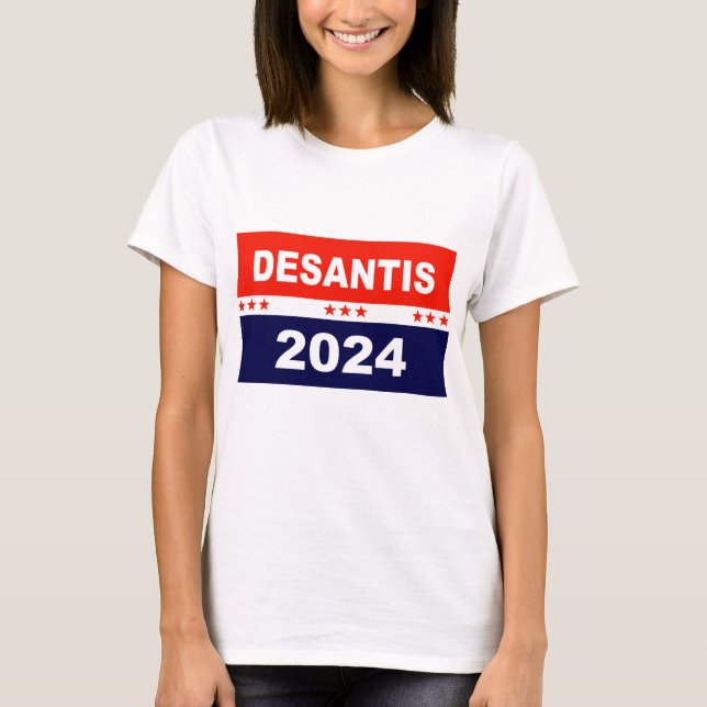 DeSantis 2024 T-Shirt (Front)