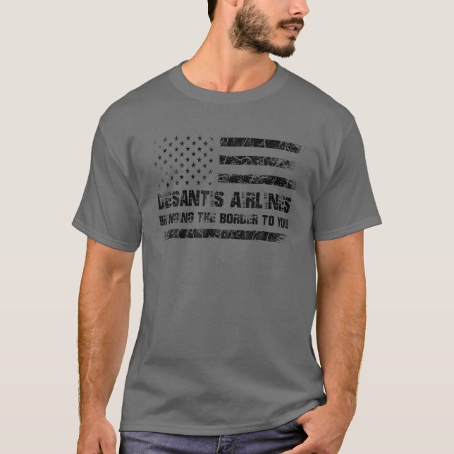 Desantis Airlines Bringing The Border To You Retro T-Shirt (Front)