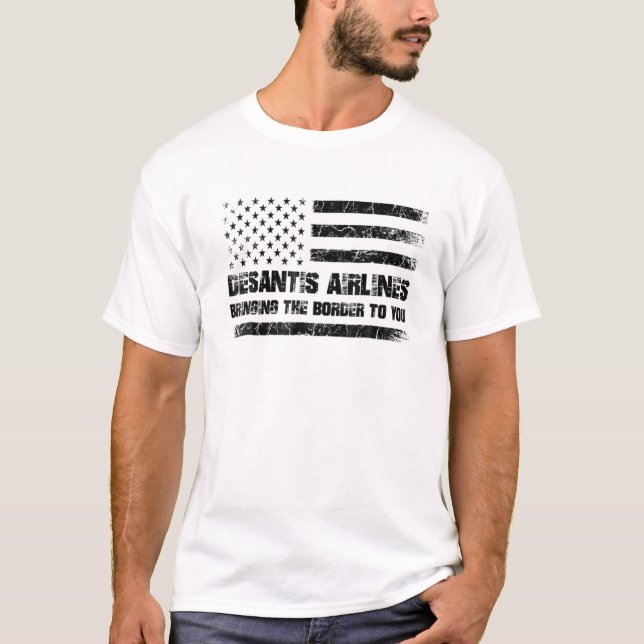 Desantis Airlines Bringing The Border To You Retro T-Shirt (Front)