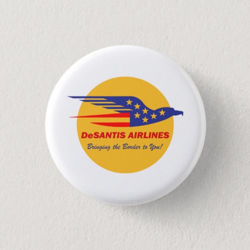 DeSantis Airlines Funny Political Meme Ron DeSanti Button