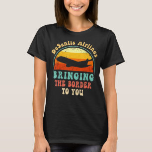 DeSantis Airlines Funny Political Meme Ron DeSanti T-Shirt