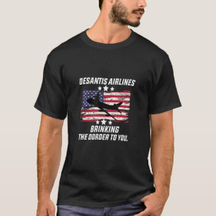 DeSantis Airlines Funny Political Meme Ron DeSanti T-Shirt