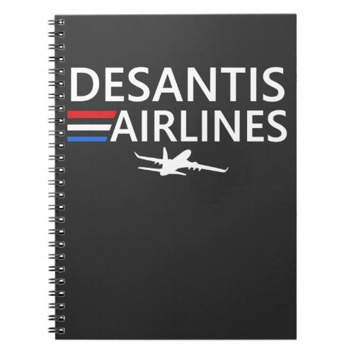 Desantis Airlines Political Joke Notebook