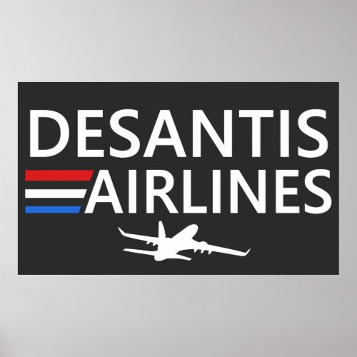 Desantis Airlines Political Joke Poster