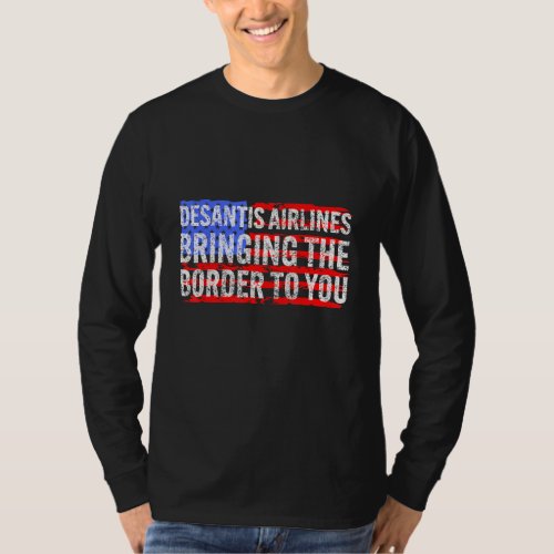 DeSantis Airlines Political Meme Ron DeSantis 7 T_Shirt