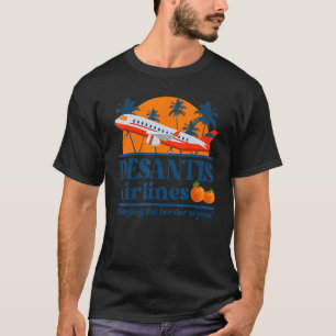 DeSantis Airlines  Political Meme Ron DeSantis Gov T-Shirt