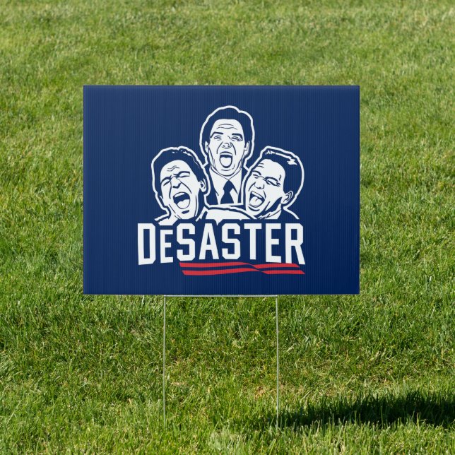 DeSantis Laugh DeSaster Anti-DeSantis Yard Sign (Insitu)