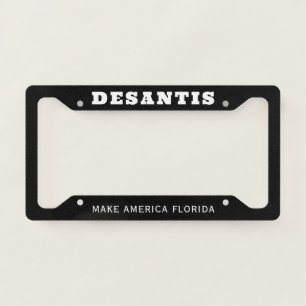 DeSantis Make America Florida Republican License Plate Frame