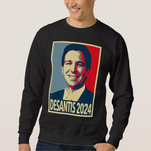 Desantis Make America Florida  Ron Desantis Sweatshirt