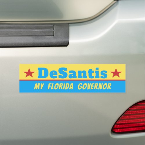 DeSantis _ My Florida Governor Car Magnet