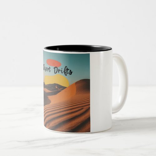desart to drifts Two_Tone coffee mug