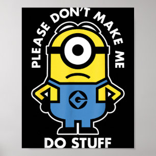 Descable Me Don't Make Me Do Stuff Rtrait Poster