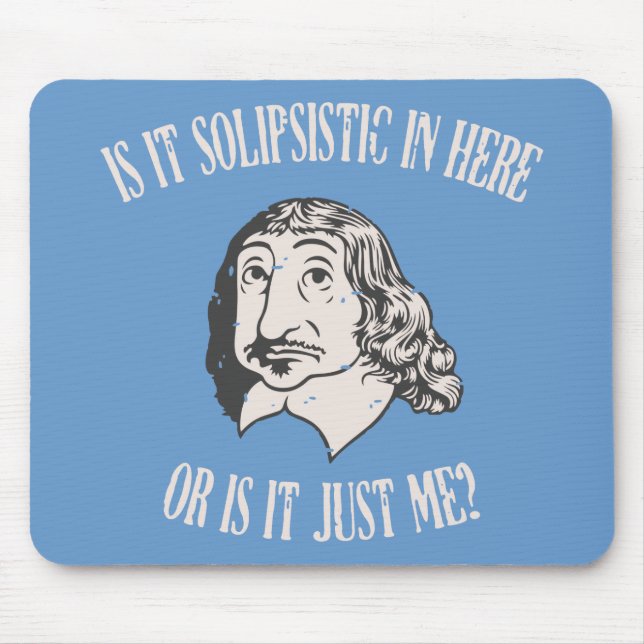 Descartes Solipsistic Mouse Pad (Front)