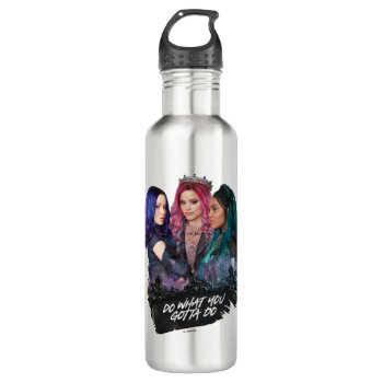 Descendants 3 | Do What You Gotta Do Stainless Steel Water Bottle by descendants at Zazzle