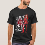 Descendants 4 The Rise Of Red Paint This Town  T-Shirt