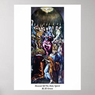 Descent Of The Holy Spirit By El Greco Poster