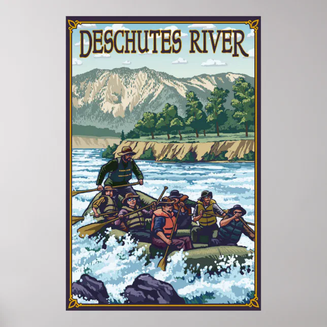 Deschutes River Rafting - Bend, OR Travel Poster | Zazzle