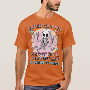 Description Edit Pt Stated Go To Hell. Educated Pt T-Shirt