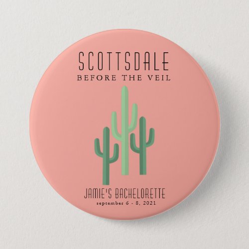 Desert Cactus Scottsdale Bachelorette Button