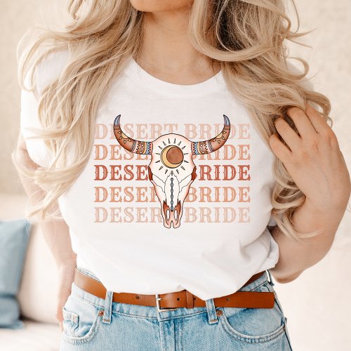 Desert Cowgirl Last Rodeo Bride T_Shirt