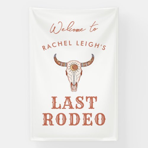 Desert Cowgirl Last Rodeo Welcome Banner