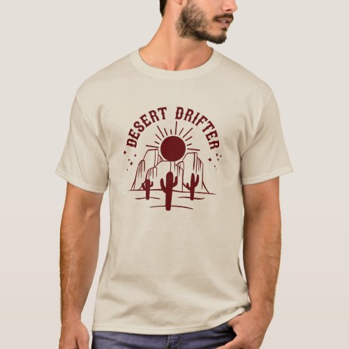 Desert Drifter Retro Cactus Sunset Western Country T_Shirt