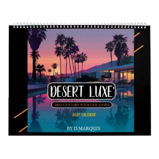DESERT LUXE' 20 CALENDAR