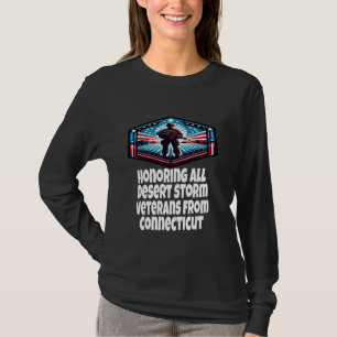 Desert Storm Honoring Desert Storm Veterans From C T-Shirt