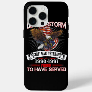 Desert Storm Veteran T Shirt Veteran Proud for Fat iPhone 15 Pro Max Case