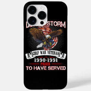 Desert Storm Veteran T Shirt Veteran Proud for Fat Case-Mate iPhone 14 Pro Max Case