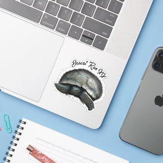 DESERT TURTLE,  COMING AT YA STICKER