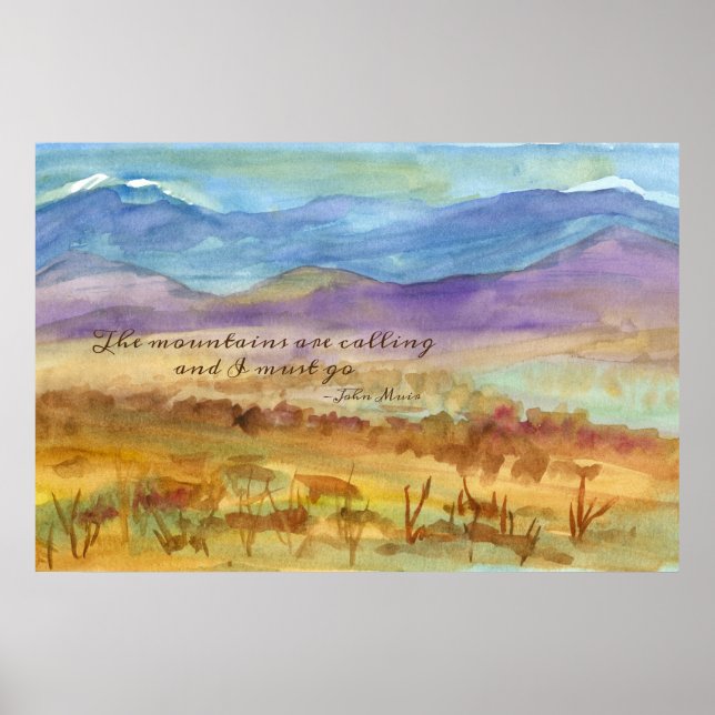 Desert Watercolor Mountains Are Calling John Muir  Poster (Front)