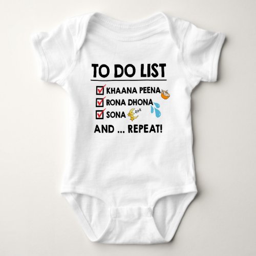 Desi Baby To_Do List Eat Cry Sleep Baby Bodysuit