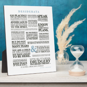 Desiderata 2 (a 1920's prose by Max Erhmann Plaque