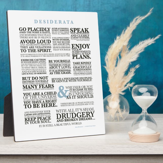 Desiderata 2 (a 1920's prose by Max Erhmann Plaque (Side)