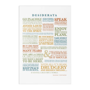 Desiderata 3 ( a 1920's prose by Max Erhmann) Acrylic Print