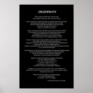 Desiderata Black Poster