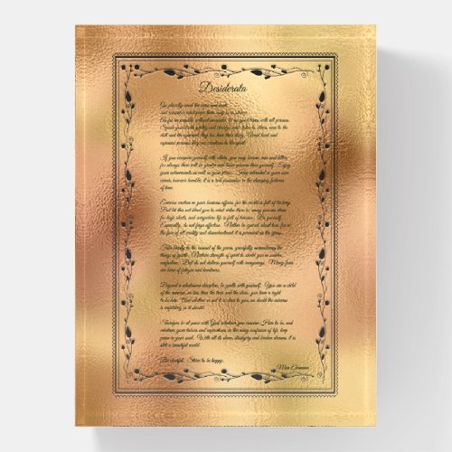 Desiderata Black Text On Gold and Rose Gold Color  Paperweight