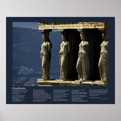 Desiderata _ Caryatids of the Erechtheion Poster