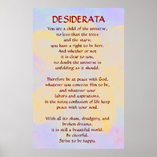 DESIDERATA Changing Daisy poster