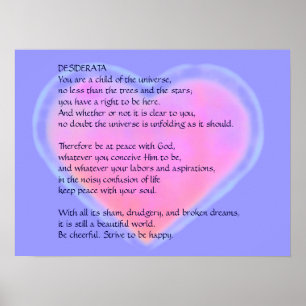 DESIDERATA Changing Heart poster