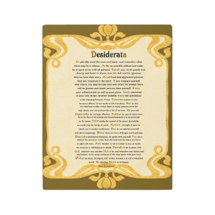 DESIDERATA (DESIRED THINGS) In Gold Metal Print