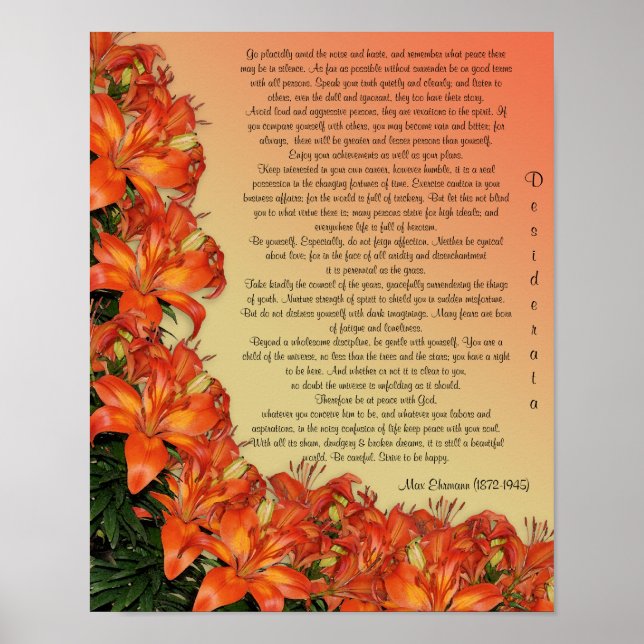 Desiderata "desired things", prose asian lilies poster (Front)