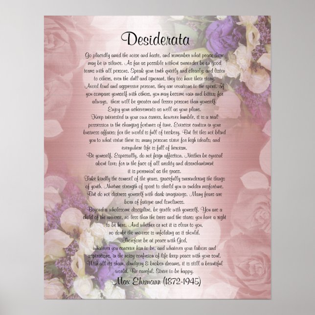 Desiderata "desired things", prose on floral poster (Front)