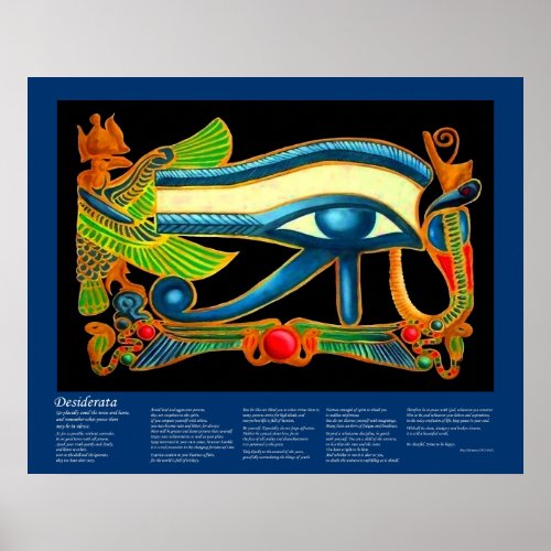 Desiderata _ Eye of Horus Poster