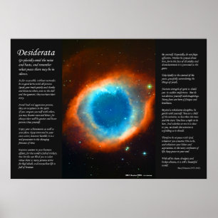 Desiderata - Helix Nebula, The Eye Poster
